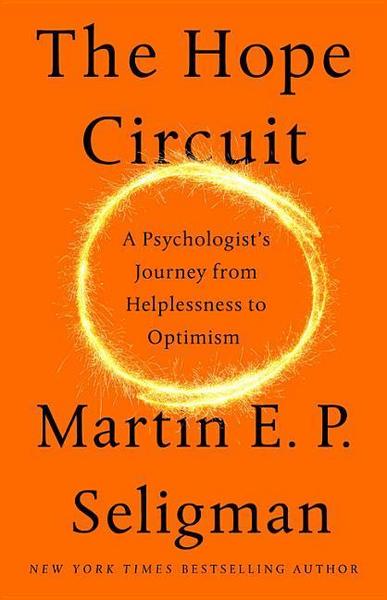 the hope circuit par Martin Seligman
